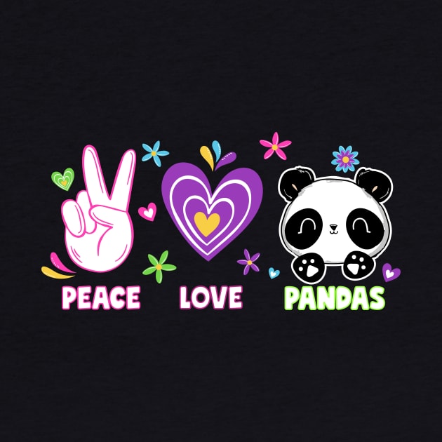 Peace Love Pandas by thingsandthings